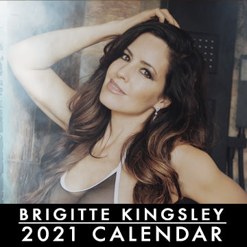 2021 Brigitte Kingsley Calendar [SIGNED] SOLD OUT!!!